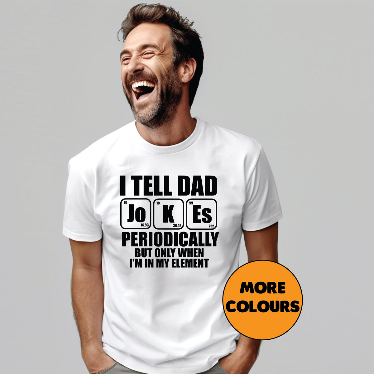 I Tell Dad Joke Periodically But Only When I&#39;m In My Element T-Shirt, Father&#39;s Day T-Shirt, Funny Dad T-Shirt, Funny Dad Gift, Baby Shower