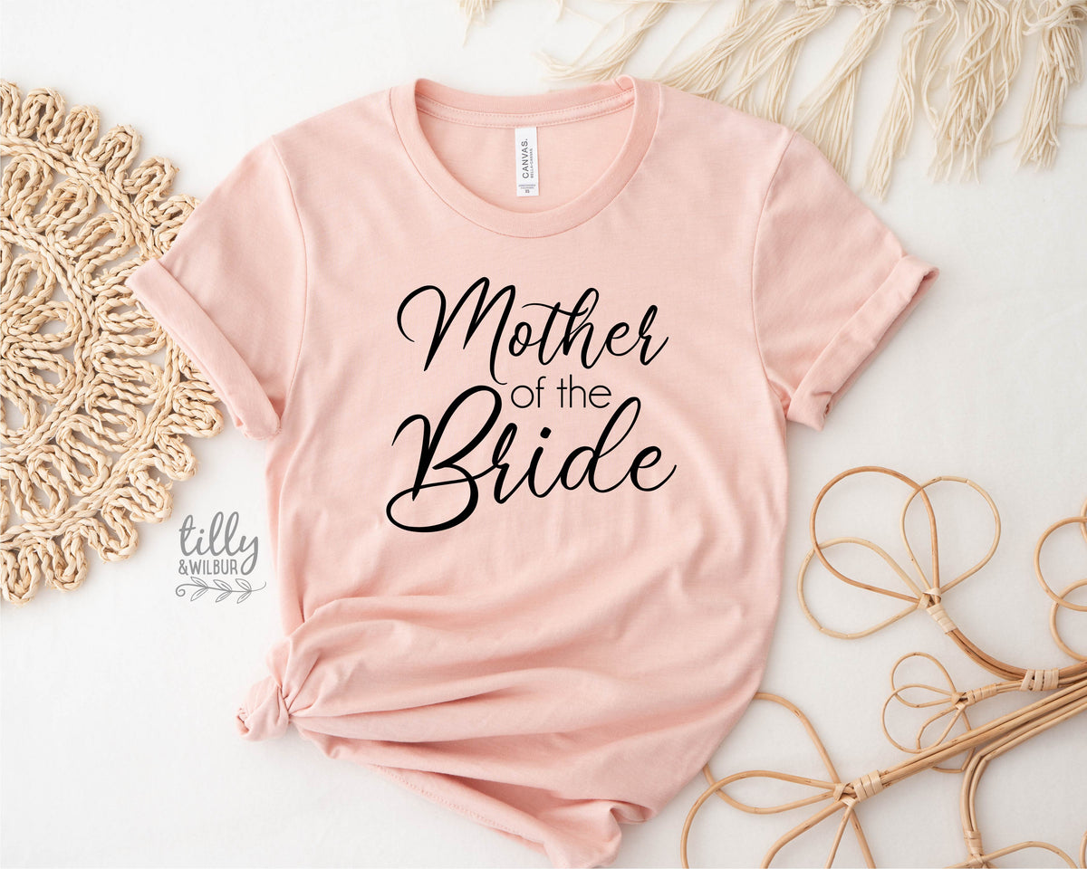 Mother of the Bride Women&#39;s T-Shirt