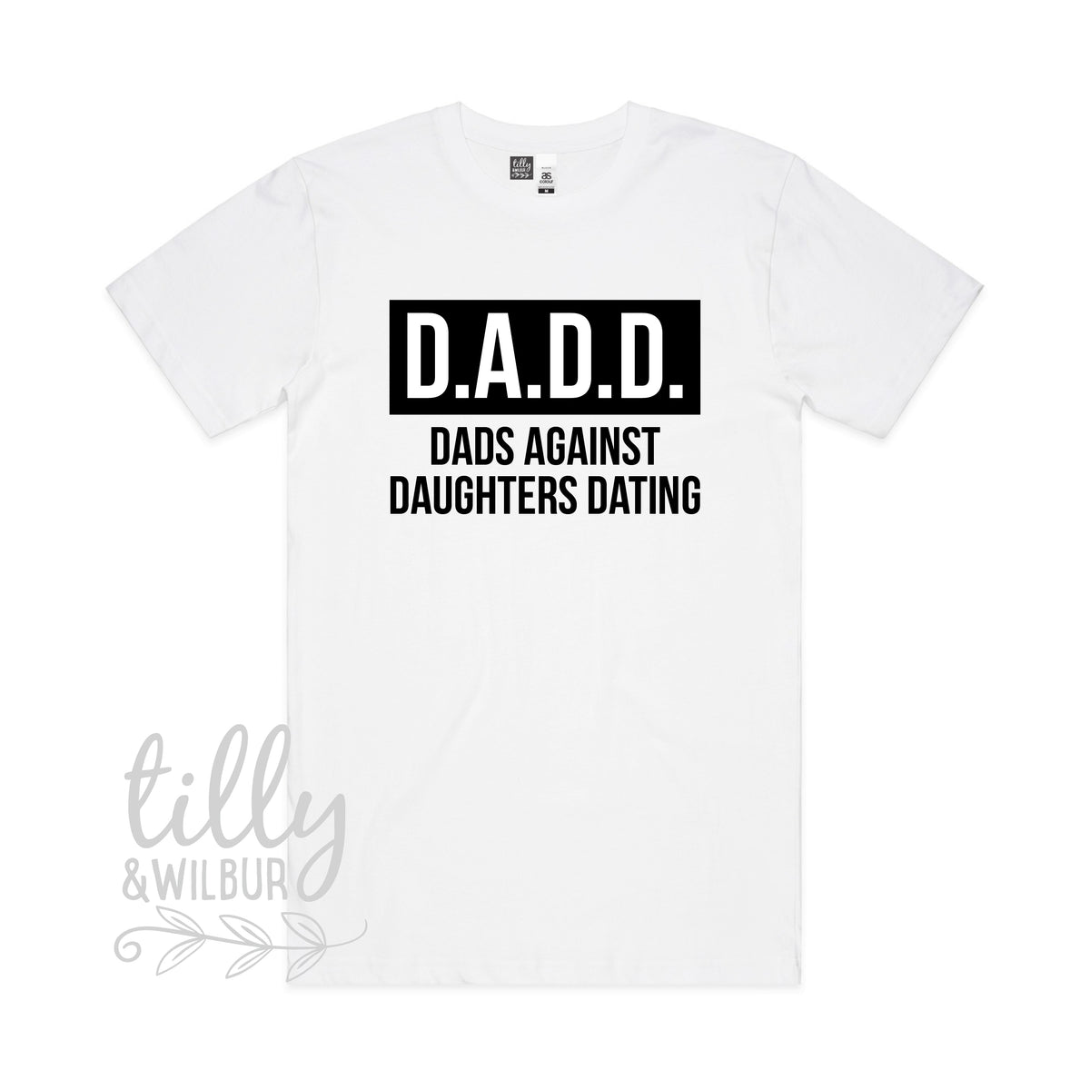 D.A.D.D. Dads Against Daughters Dating Funny Men&#39;s T-Shirt