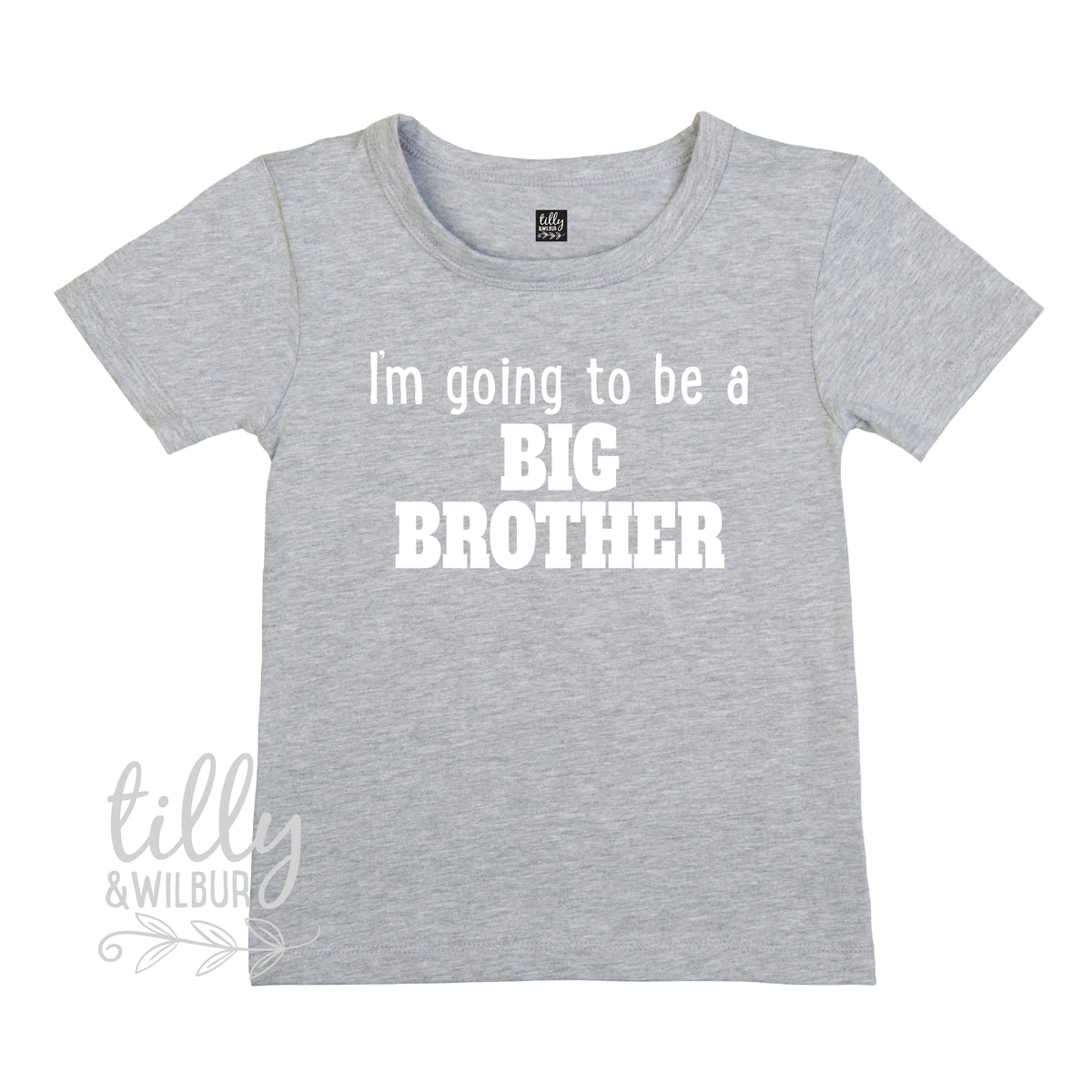 I&#39;m Going To Be A Big Brother T-Shirt