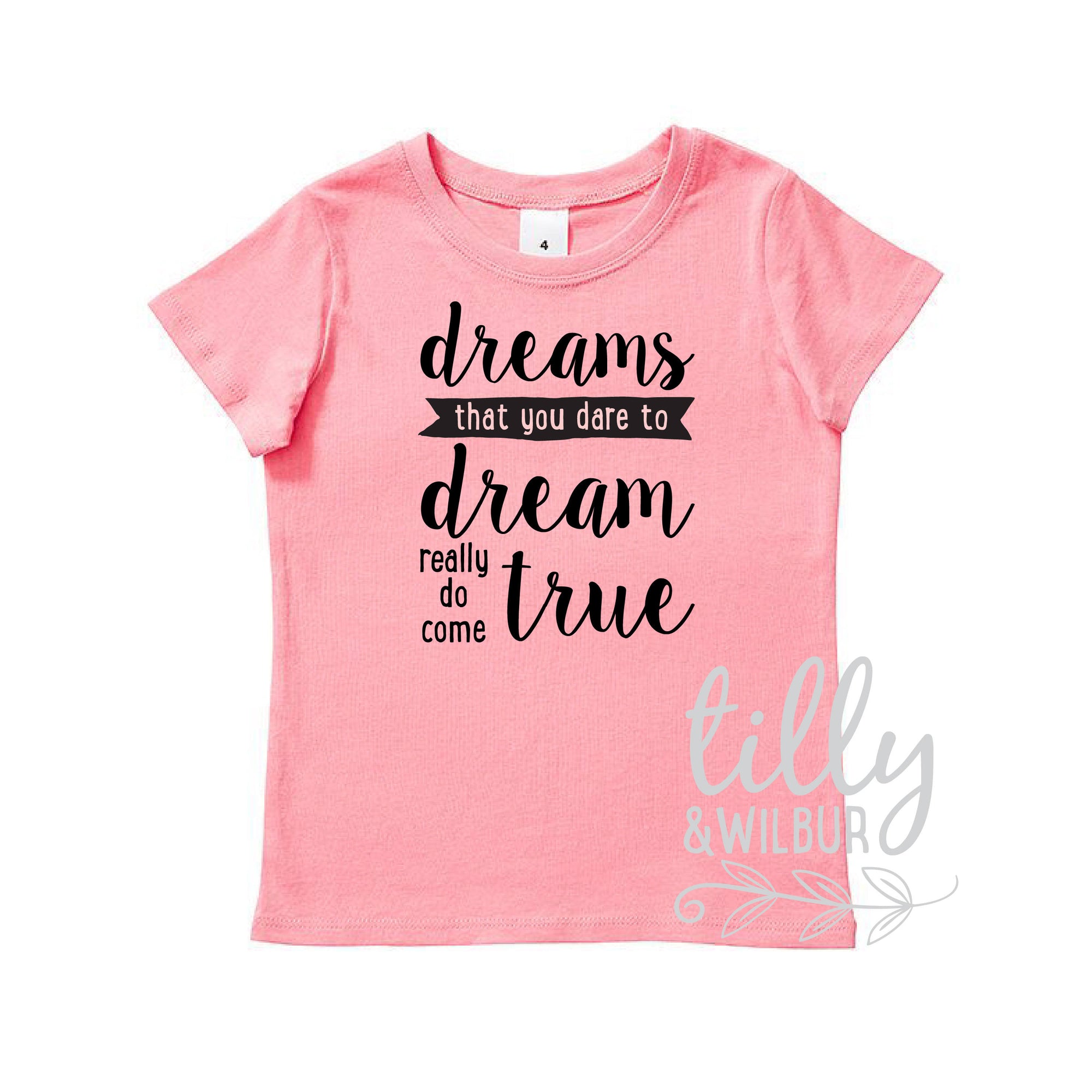 Wizard Of Oz TShirt, Somewhere Over The Rainbow, Dreams That You Dare To Dream Really Do Come True Girls T-Shirt, Inspirational Clothing