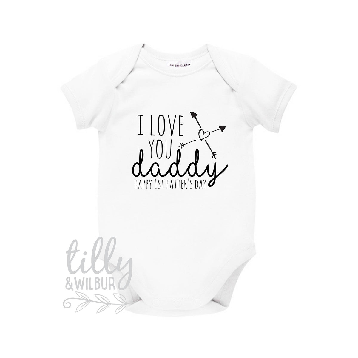 I Love You Daddy Happy 1st Father&#39;s Day, Father&#39;s Day Bodysuit, Father&#39;s Day Baby Outfit, First Fathers Day Baby Gift, Daddy, U-W-BS