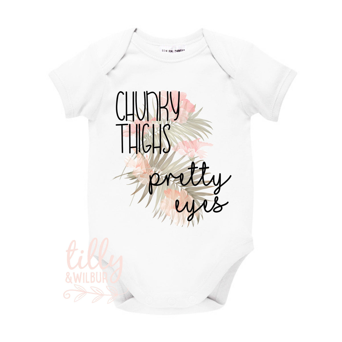 Chunky Thighs Pretty Eyes Baby Bodysuit, Chubby Thighs Pretty Eyes, Floral Baby Gift, Funny Baby Outfit, Baby Shower Gift, U-W-BS