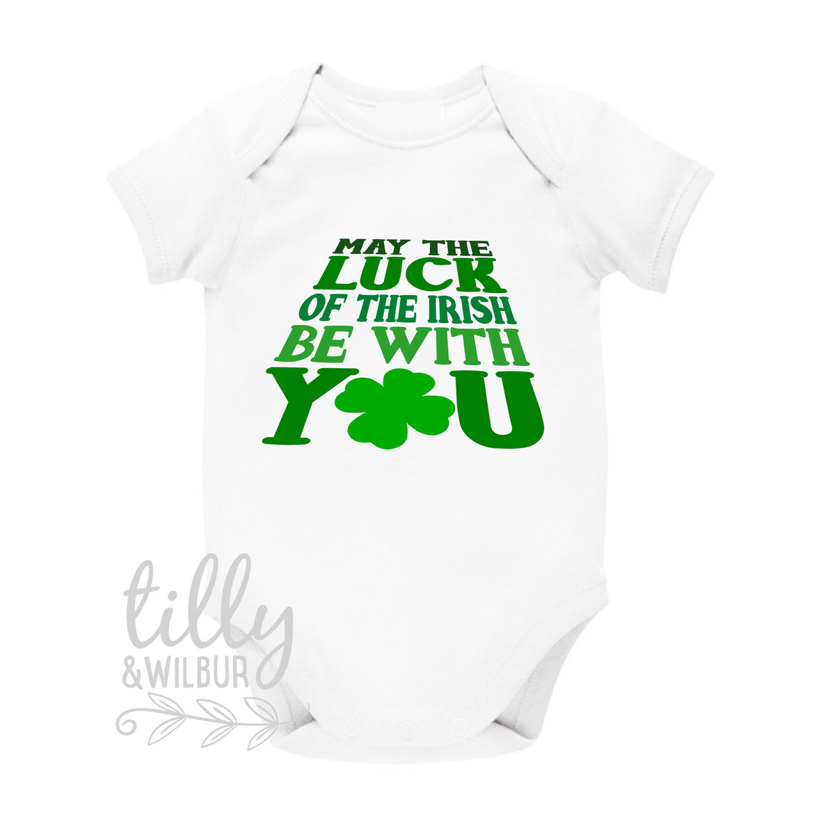 May The Luck Of The Irish Be With You Baby Bodysuit, St Patrick&#39;s Day Baby Outfit, Happy St Paddy&#39;s Day, Ireland, Celtic, St Patrick, Paddy