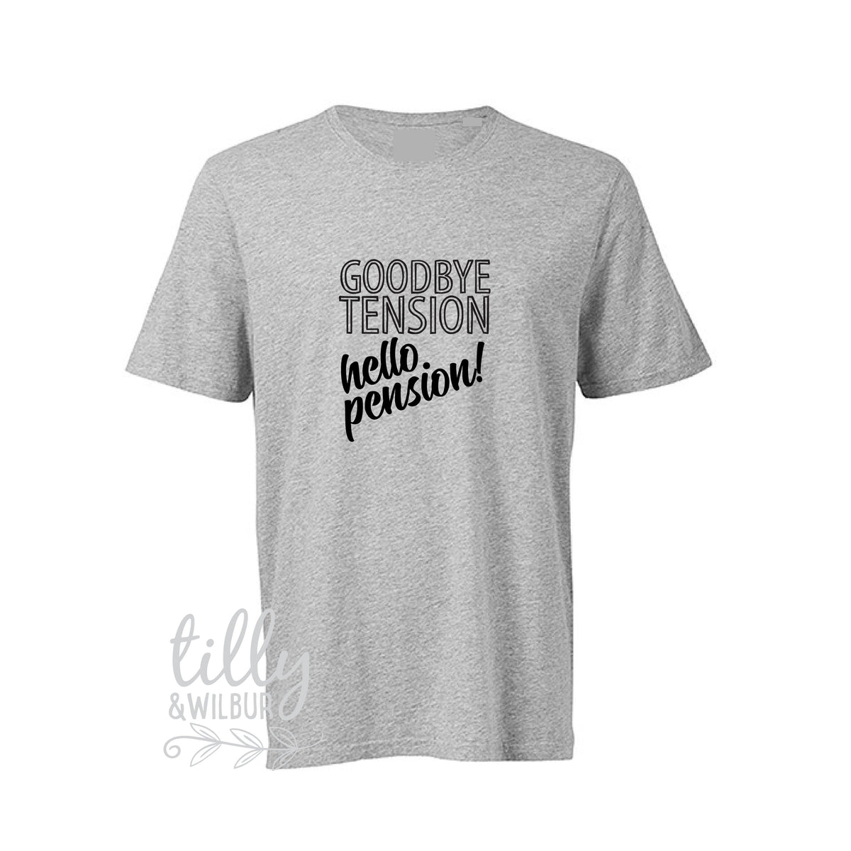 Goodbye Tension Hello Pension Retirement T-Shirt For Men, Retirement Present, Men&#39;s Retirement Gift, Men&#39;s Shirt Gift, Men&#39;s Clothing