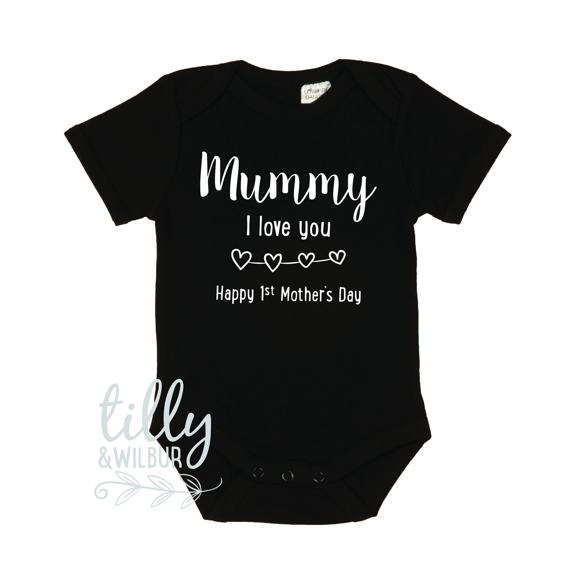 Mummy I Love You Happy 1st Mother's Day, Mother's Day Baby Bodysuit, First Mother's Day Outfit, Happy 1st Mothers Day, Baby Gift For Mummy