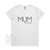 Mum Est 2019 Mother's Day T-Shirt, Personalised Mother's Day Gift, Mother's Day T-Shirt, 1st Mothers Day, First Mother's Day Gift, Mum Gift