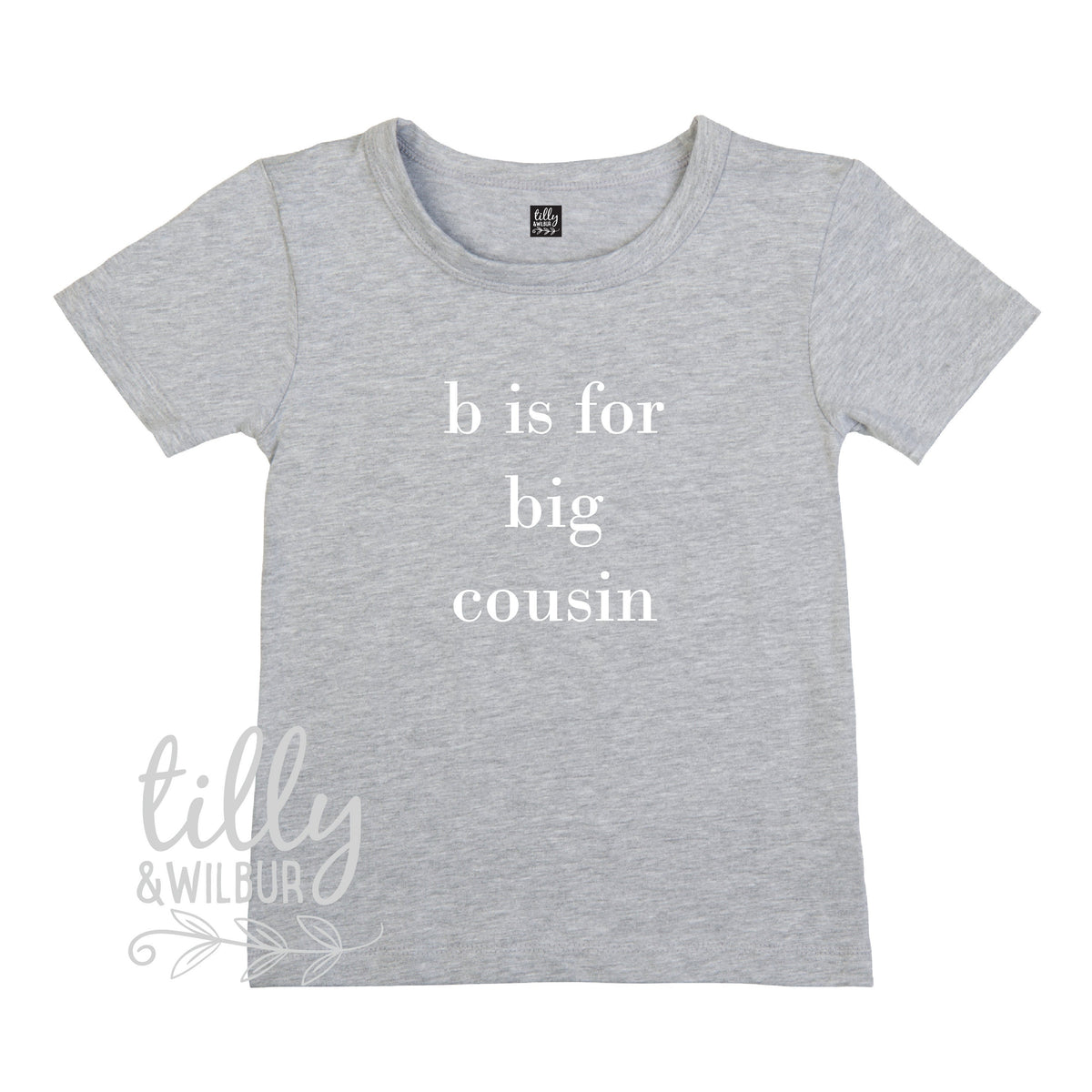 B Is For Big Cousin T-Shirt, Big Cuz, Cousin Gift, Pregnancy Announcement, I&amp;#39;m Going To Be A Big Cousin, Promoted to Cousin, Unisex Cousin