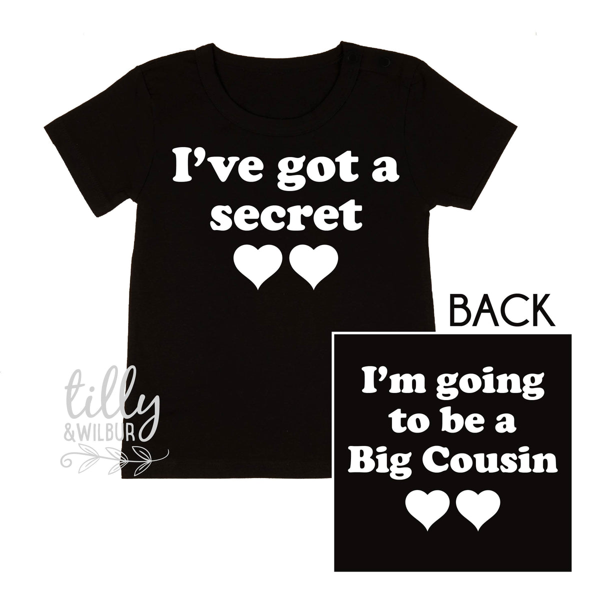 I&amp;#39;ve Got A Secret, I&amp;#39;m Going To Be A Big Cousin T-Shirt for Girls, Front And Back Design, Big Cousin Shirt, Pregnancy Announcement, Big Cuz