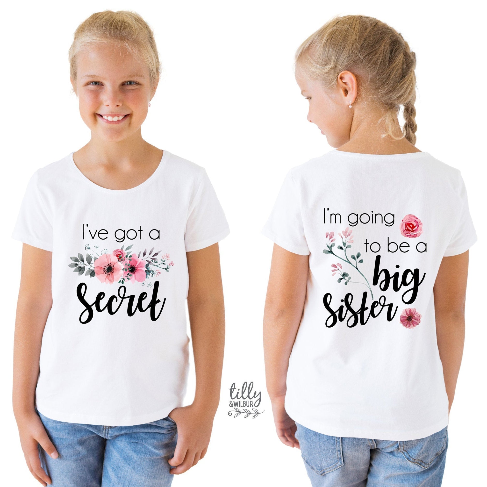 I ve Got A Secret I m Going To Be A Big Sister T Shirt for Girls Fro Tilly Wilbur