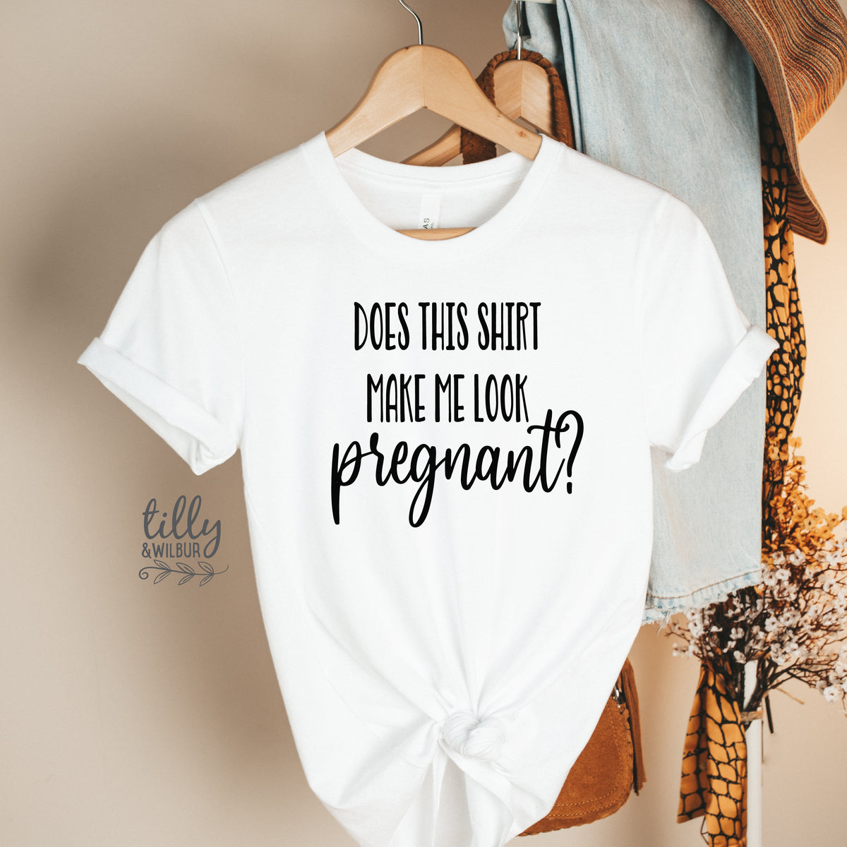 Does This Shirt Make Me Look Pregnant T-Shirt