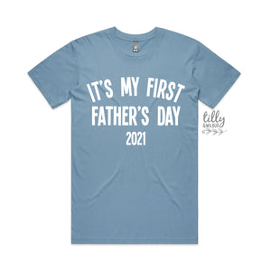 It&#39;s My First Father&#39;s Day T-Shirt, Father&#39;s Day T-Shirt, 1st Father&#39;s Day T-Shirt, Best Dad Ever, Happy Father&#39;s Day Gift, New Daddy Gift