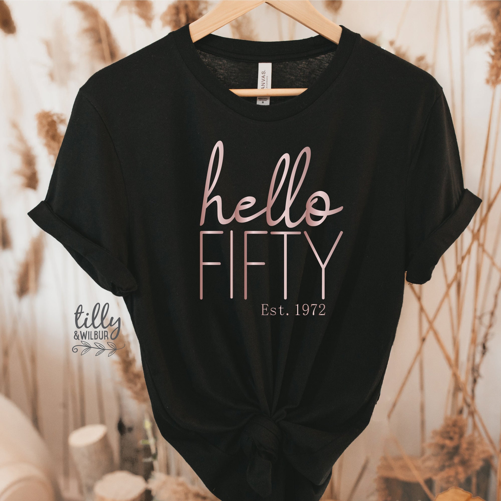 50th Birthday T-Shirt, Hello Fifty Est, Personalised Year, 50 And Fabulous T-Shirt, Women's 50th Birthday T-Shirt, Women's 50th Birthday