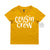 Cousin T-Shirt, Cousin Crew T-Shirt, Matching Cousin T-Shirts, Cousins For Life, Cousin Tribe, Cousin Squad, Pregnancy Announcement T-Shirts