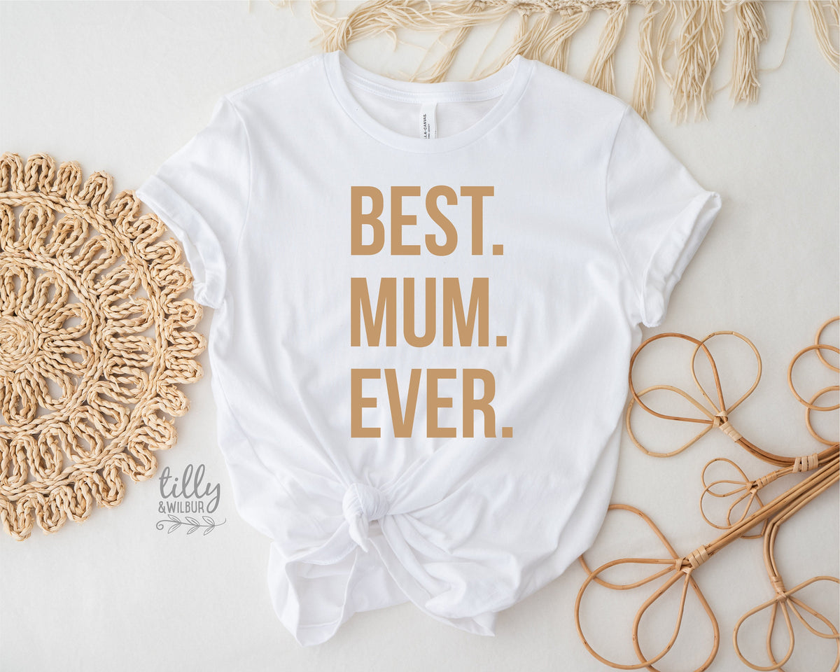 Best Mum Ever T-Shirt, Mother&#39;s Day T-Shirt, Mother&#39;s Day Gift, Mum Of Sons, Mum T-Shirt, Funny Mum T-Shirt, Mum Of Boys #outnumbered, Mama