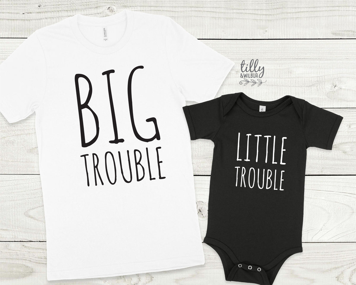 Big Trouble Little Trouble Matching Outfits, Father Son Matching Shirts, Father&#39;s Day Gift, New Baby Gift, Bay Shower Gift, Daddy And Me