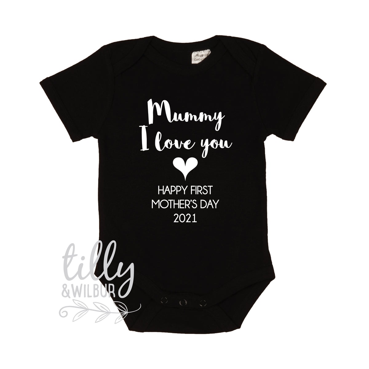 Mummy I Love You Happy First Mother&#39;s Day 2024